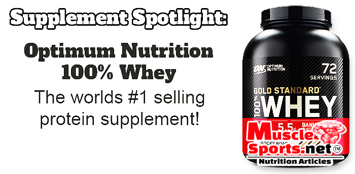 Supplement Spotlight: Optimum Nutrition 100% Whey